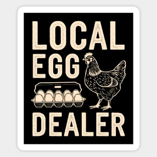 Local Egg Dealer Magnet